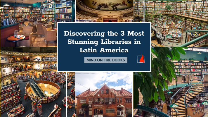 Discovering the 3 Most Stunning Libraries in Latin America