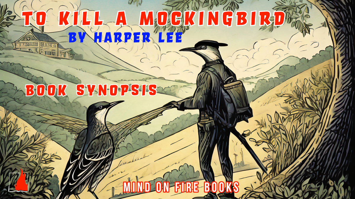 To Kill a Mockingbird by Harper Lee – Synopsis