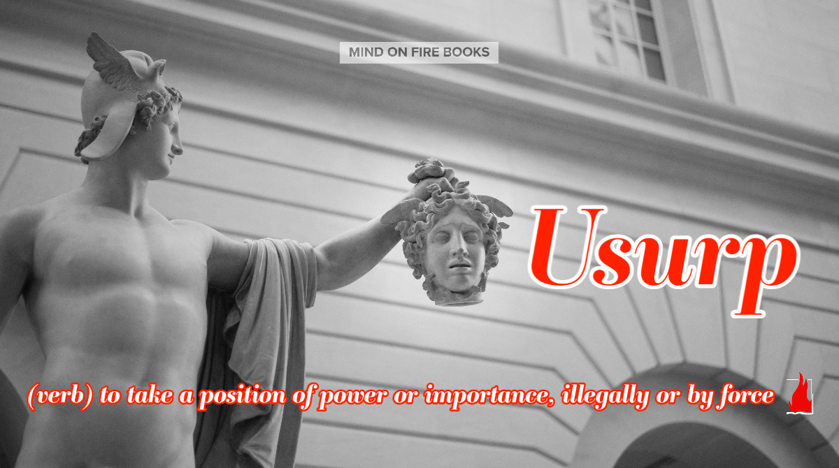 Usurp – Word of the Day
