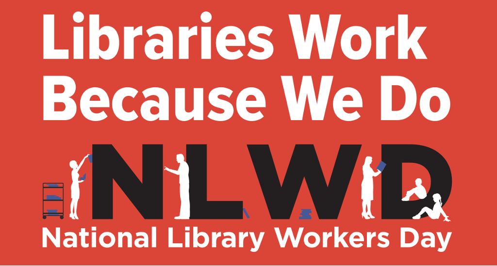 Celebrating Library Workers Day