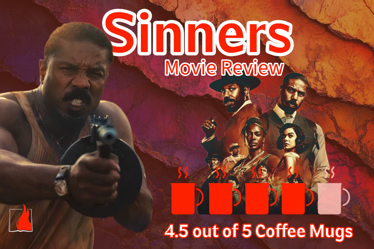 Sinners: A Southern Gothic Reinvention of Vampire Horror