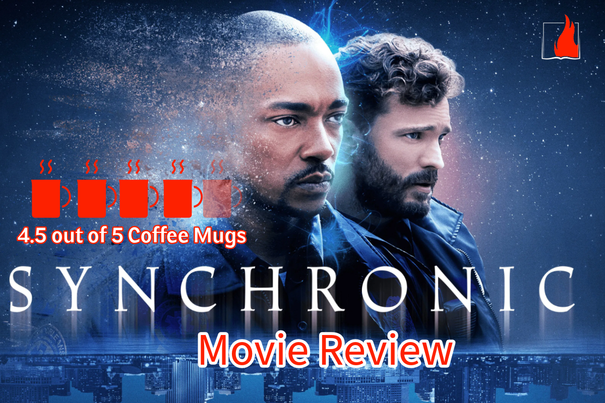 Synchronic: A Noir Time-Travel Romance That Found Me
